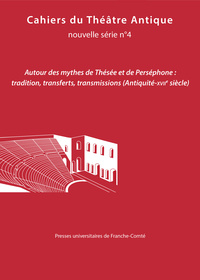 Picture of Cahiers du théâtre antique, nouvelle série n° 4/2021