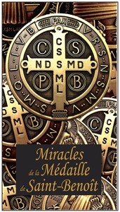 Image de Miracles de la médaille de st Benoît