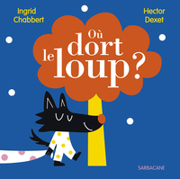 Picture of Où dort le loup ?