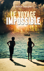 Picture of Le voyage impossible