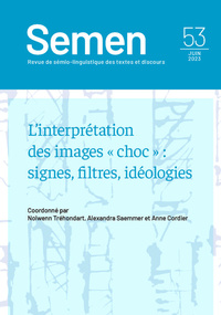 Image de SEMEN 53. L'INTERPRETATION DES IMAGES   CHOC   : SIGNES, FILTRES, IDE OLOGIES