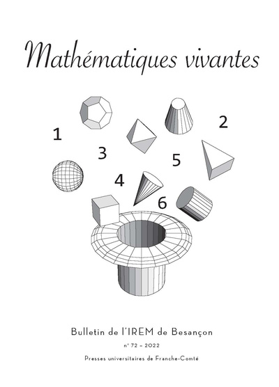 Picture of Mathématiques vivantes : Bulletin de l'IREM de Besançon, no 72