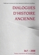 Picture of Dialogues d'histoire ancienne, n° 34-1/2008