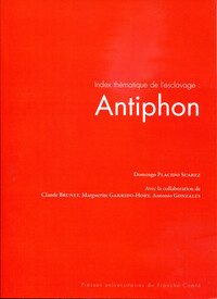 Picture of Index thématique de l'esclavage : Antiphon
