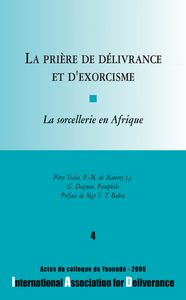 Image de La prière de délivrance et d'exorcisme, La sorcellerie en Afrique