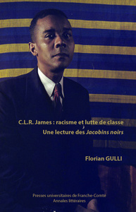 Picture of C.L.R James : racisme et lutte de classe