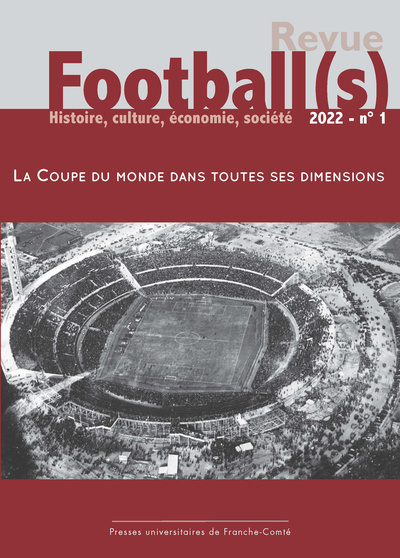 Image de Football(s). Histoire, culture, économie, société, n° 1/2022