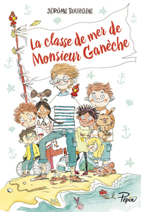 Picture of La classe de mer de Monsieur Ganèche