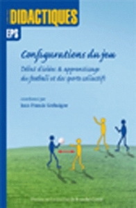 Image de Configurations du jeu - débats d'idées & apprentissage du football et des sports collectifs