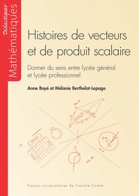 Picture of Histoires de vecteurs et de produit scalaire