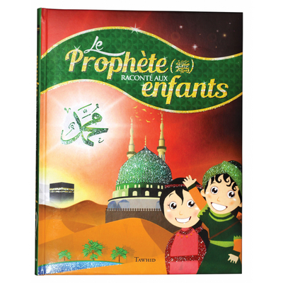 Image de Le Prophète raconté aux enfants