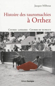 Picture of Histoire des tauromachies à Orthez : courses landaises, courses de taureaux