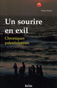 Image de UN SOURIRE EN EXIL CHRONIQUES
