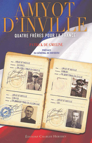 Image de Amyot d'lnville - Quatre frères pour la France