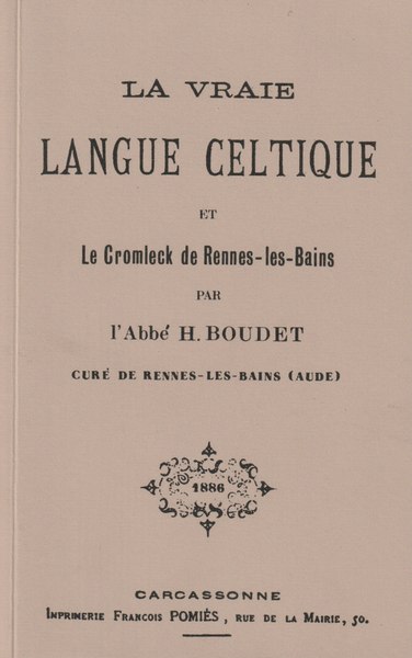 Picture of La Vraie Langue Celtique et le Cromleck de Rennes les Bains