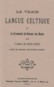Picture of La Vraie Langue Celtique et le Cromleck de Rennes les Bains