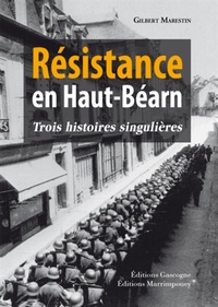 Picture of Résistance en Haut-Béarn - Trois histoires singulières
