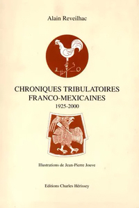 Picture of Chroniques tribulatoires franco-mexicaines