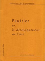 Image de Fautrier ou le désengagement de l'art