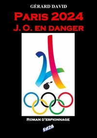 Image de PARIS 2024 J.O. EN DANGER
