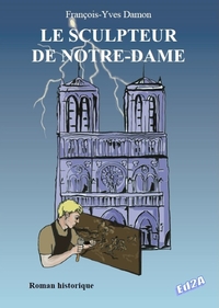 Picture of LE SCULPTEUR DE NOTRE DAME