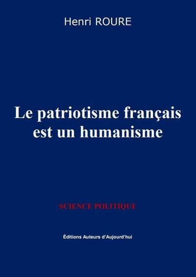 Image de Le patriotisme français est un humanisme