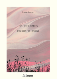 Image de Dix-neuf poèmes 1/4 pour les Fils du Vent