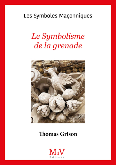 Image de N.104 Le Symbolisme de la grenade