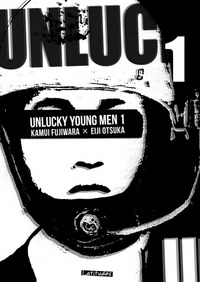 Image de Unlucky Young Men T01