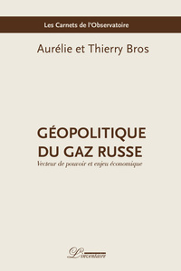 Image de Géopolitique du gaz russe