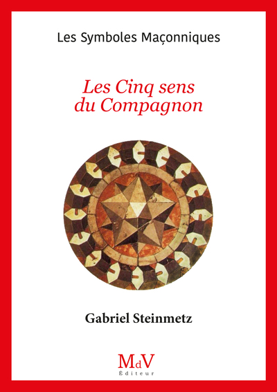 Image de N.101 Les Cinq sens du Compagnon