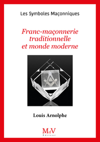 Image de N.102 Franc-maçonnerie traditionnelle et monde moderne