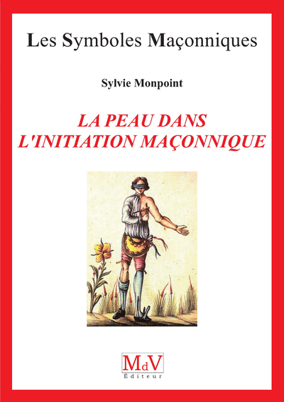 Image de N.99 La peau dans l'initiation maçonnique