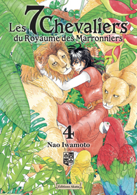 Image de Les 7 Chevaliers du Royaume des Marronniers - Tome 4