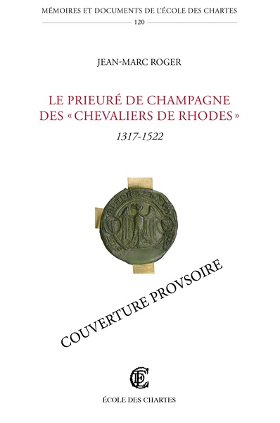 Image de Le prieuré de Champagne des "chevaliers de Rhodes"