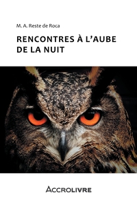 Picture of Rencontres à l'aube de la nuit