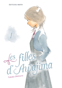 Image de Les filles d'Awajima - Tome 01