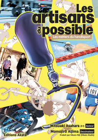 Picture of Les artisans du possible - Les métiers du handisport