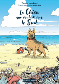 Picture of Le Chien qui voulait voir le sud