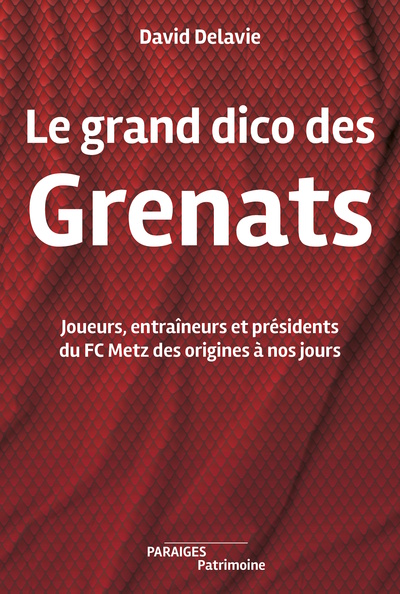 Picture of Le grand dico des Grenats