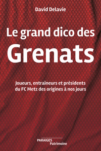 Picture of Le grand dico des Grenats