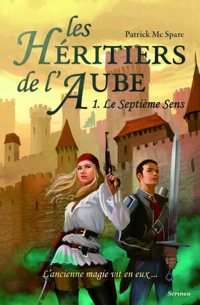 Image de Les héritiers de l'aube - tome 01 : Le septième sens