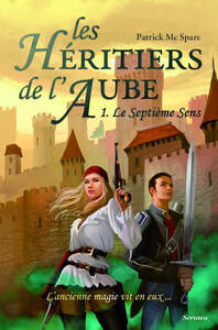 Image de Les héritiers de l'aube - tome 01 : Le septième sens