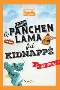 Image de Il était un jour... Quand le Panchen-lama fut kidnappé