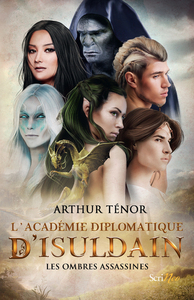 Image de L'académie diplomatique d'Isuldain - Les ombres assassines