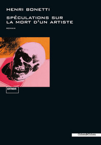 Picture of Speculations sur la mort d'un artiste