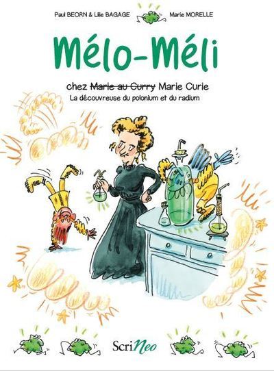 Image de Mélo-Méli chez Marie Curie