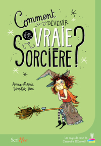 Image de Comment devenir une vraie sorcière ?