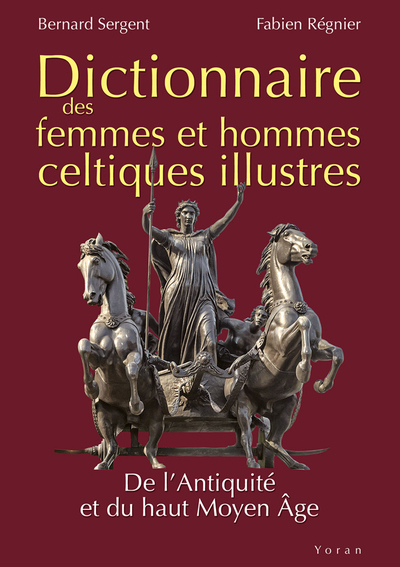 Picture of Dictionnaire des femmes et hommes celtiques illustres