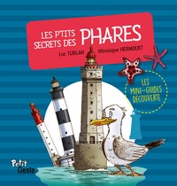 Picture of P'TITS SECRETS DES PHARES (COLL. MINI-GUIDE DECOUVERTE)